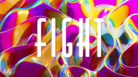 animation of fight text over colourful abstract shape changing and waving