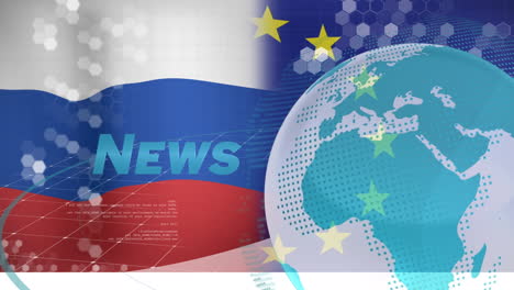 animation of globe and news over flag of european union and russia