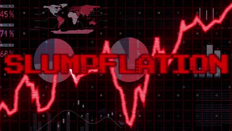animation of slumpflation text in red over graph, world map and charts processing data