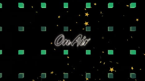 animation of on air text in white neon with green squares over yellow stars on black