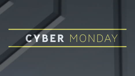 animation of cyber monday text over gray background