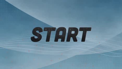 digital animation of start text against digital, waves on blue background