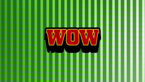 animation of wow text over a retro speech bubble against green striped background