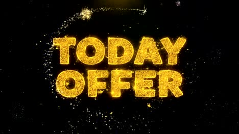 today offer text on gold particles fireworks display.
