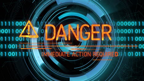 danger warning and immediate action required text animation over futuristic digital interface