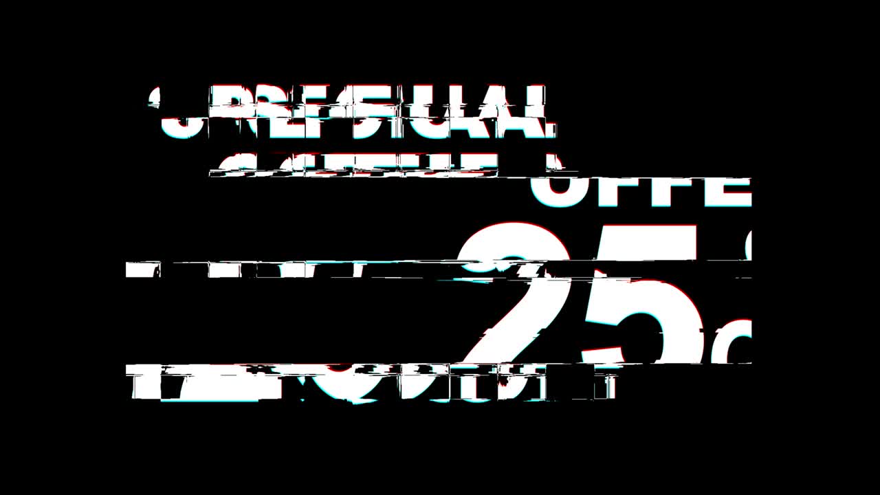 Special Offer 25% Percent off Glitch Effect Text Digital TV Distortion 4K Loop Animation