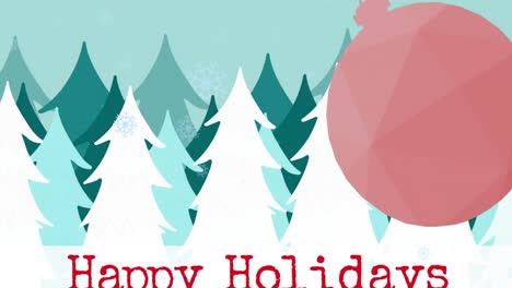 Animation-of-happy-holidays-text-over-christmas-bauble-and-snow-falling