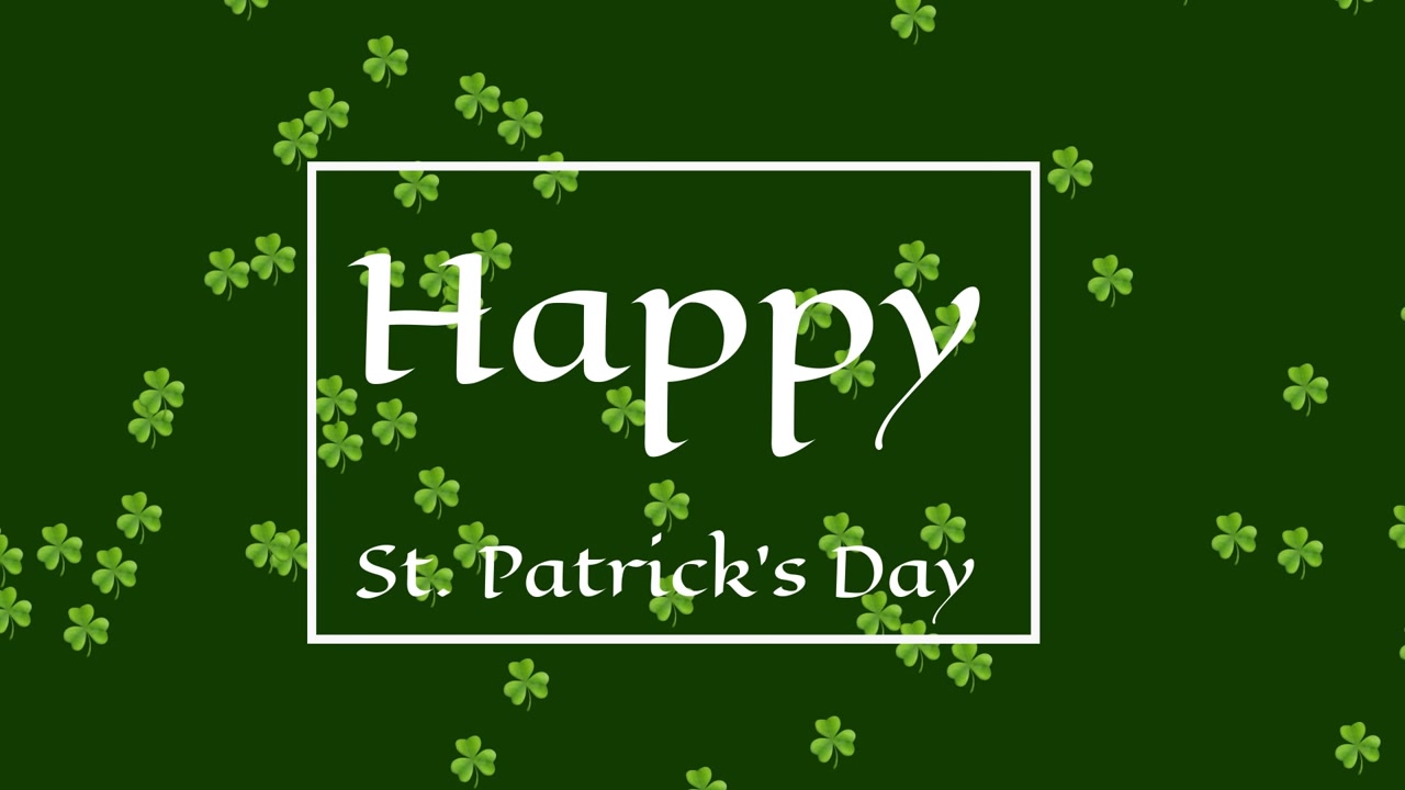 Thin frame shifting down, box showing Happy St Patrick's Day, clovers drifting right adorning box
