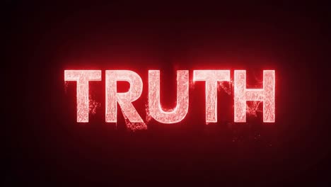 red glowing text of the word truth emerges on a dark background, enhanced by dynamic particles for a cinematic effect