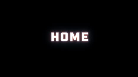 4k text reveal of the word "home" on a black background