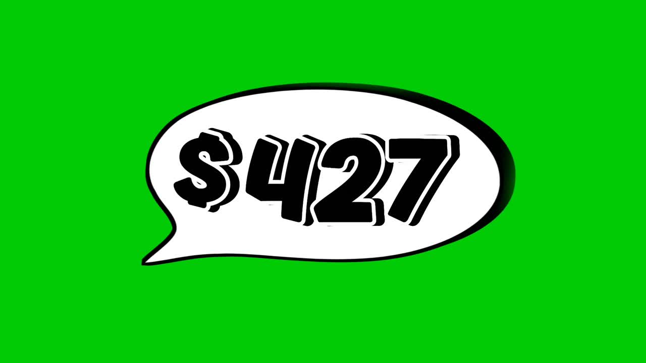 Animation $427 dollar price in a speech bubble green screen. Perfect for sales, ads, or promo videos. Easy to use and customize in your projects video element