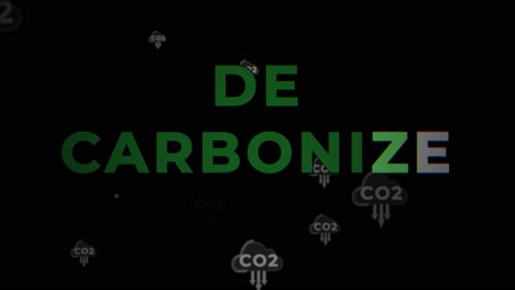 De-carbonize-logo-animation-on-black-background-with-co2,-reduction-of-carbon-dioxide-emissions-for-promoting-a-low-carbon-economy-before-2030