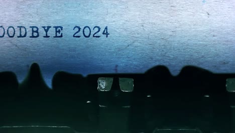 goodbye 2020/2024 typed message on old typewriter