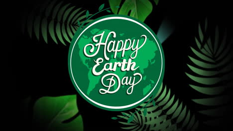 animation of happy earth day over globe on black background