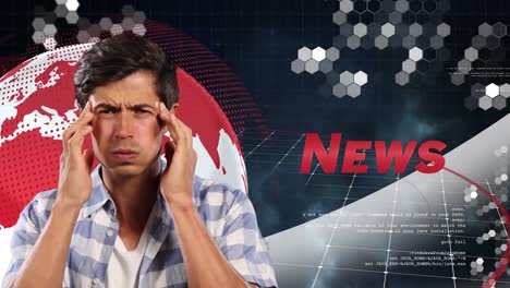 animation of caucasian man with headache over new, globe and hexagons