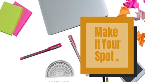 animation of make it your spot text on memo note over office items on white background