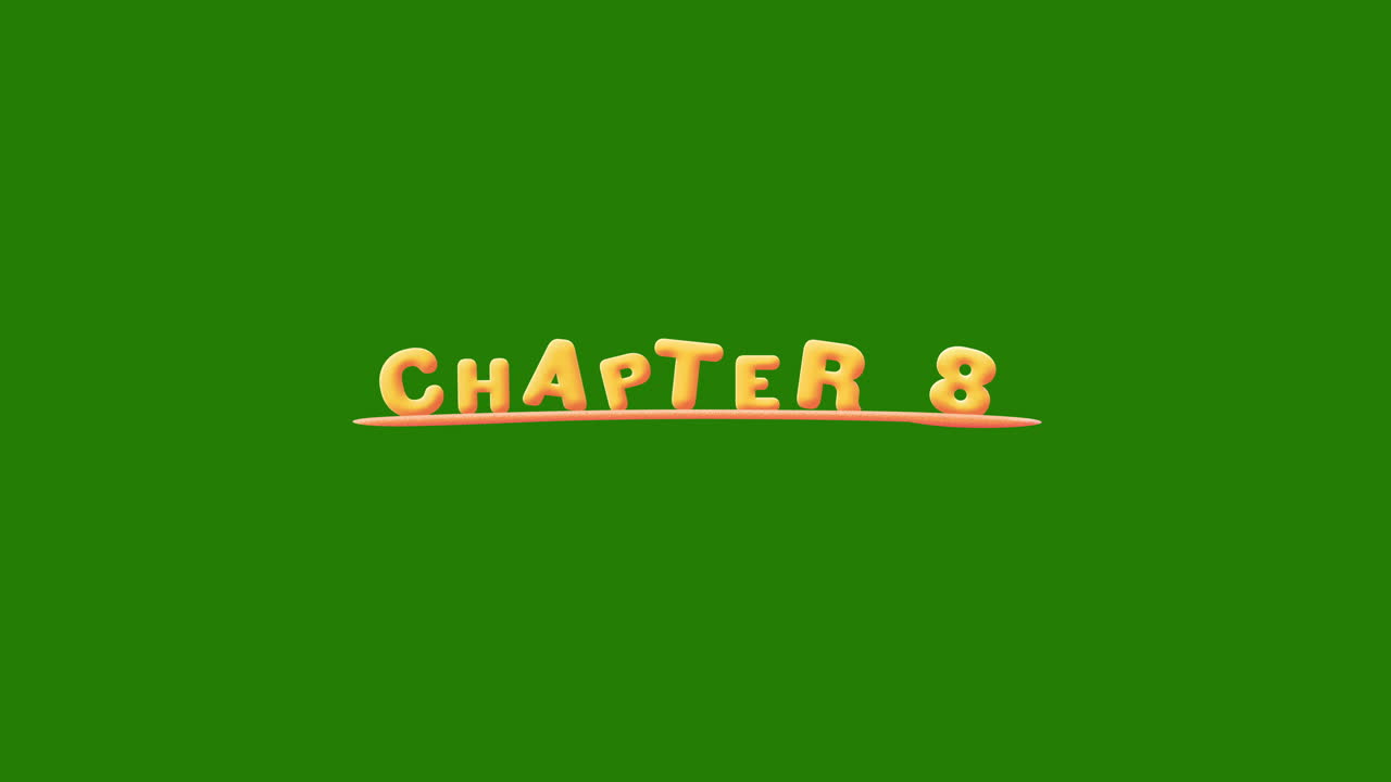 Chapter 8 Wobbly gold yellow text Animation pop up effect on a green screen - chroma key