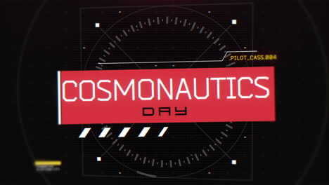 cosmonautics day on digital screen with hud elements