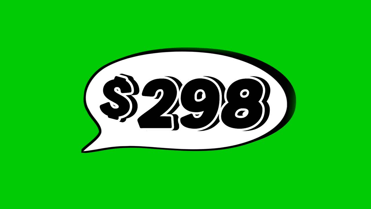Green screen animation of a "$298" price in a speech bubble. Perfect for sales, ads, or promo videos. Easy to use and customize in your projects video element