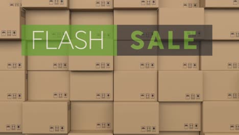 Animation-of-flash-sale-text-over-stack-of-cardboard-boxes