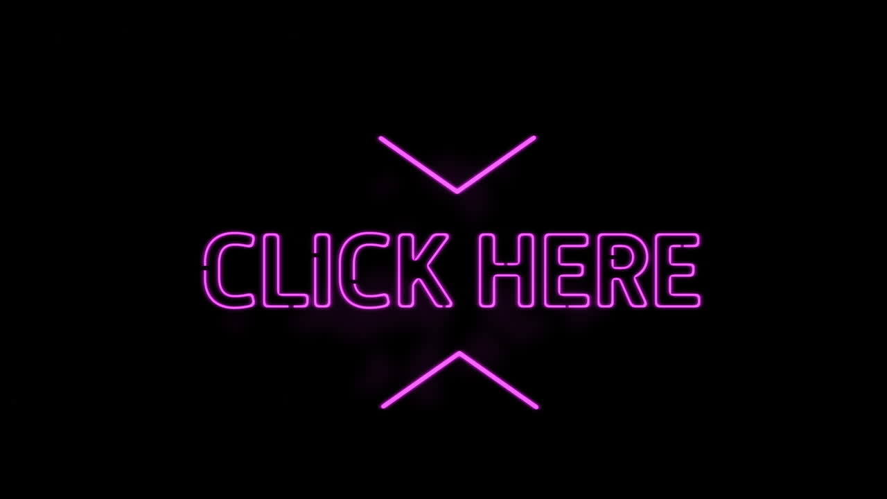 Animation of pink neon text, click here, on black background