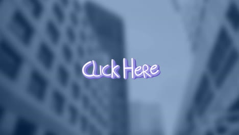 animación de clic aquí texto con flecha sobre fuera de foco cityscape