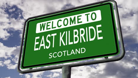 welcome to east kilbride, scotland, uk city road sign, realistic 3d animation