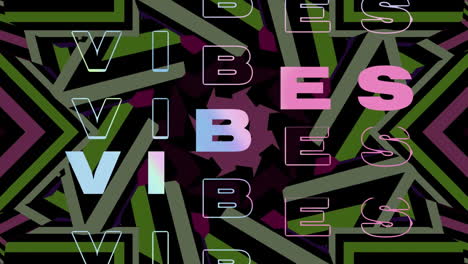 animation of good vibes in blue and pink text over green and pink kaleidoscopic shapes on black