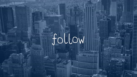 animation of follow text with lines over cityscape