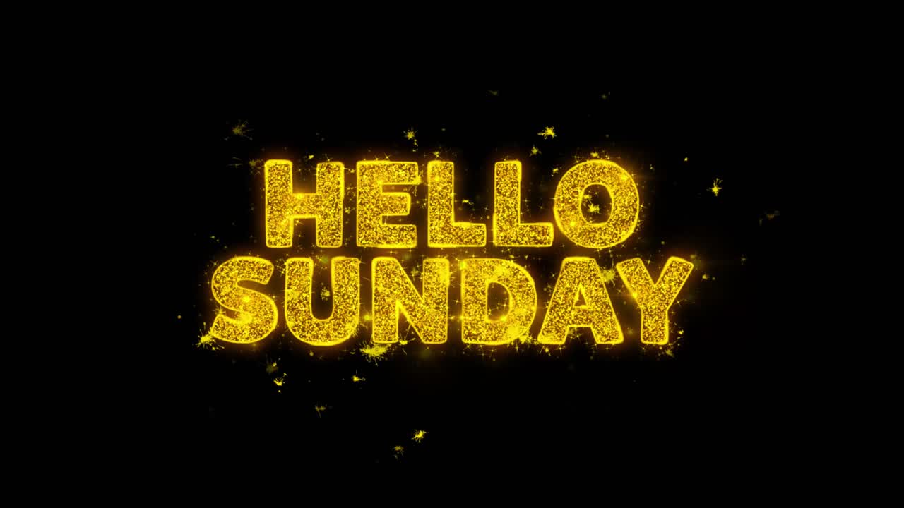 Hello Sunday Sparkling Text Graphic