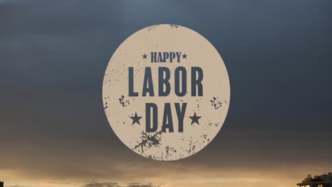 animation of happy labor day text over cityscape