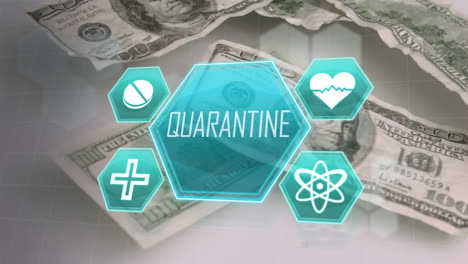 animation of quarantine text and medical icons over us dollar bill falling against grey background