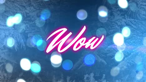 Animation-of-calligraphy-wow-text-with-glowing-bokeh-effect-over-low-angle-view-of-pine-trees