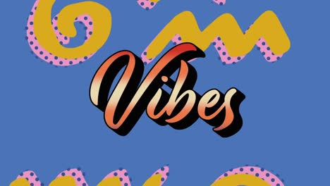 animation of vibes text over shapes on blue background