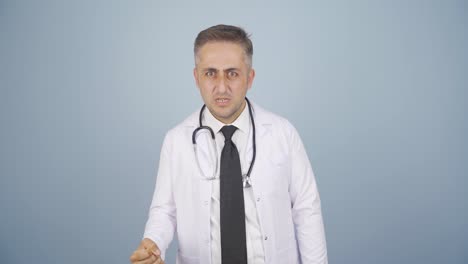 el doctor enojado.