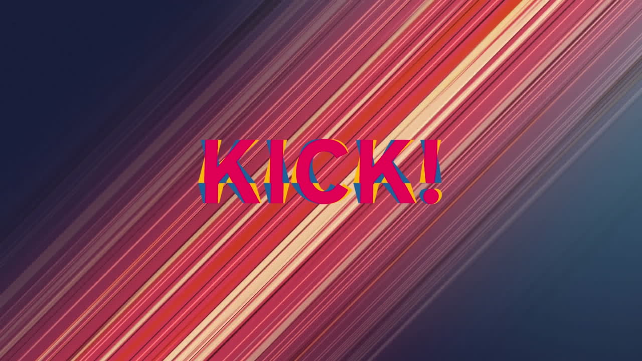 Animation of kick text over red and purple stripes on dark background