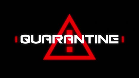 animación de la palabra cuarentena escrita sobre una señal de advertencia triangular en el fondo negro