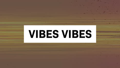 animation of vibes text in black letters over moving stripes