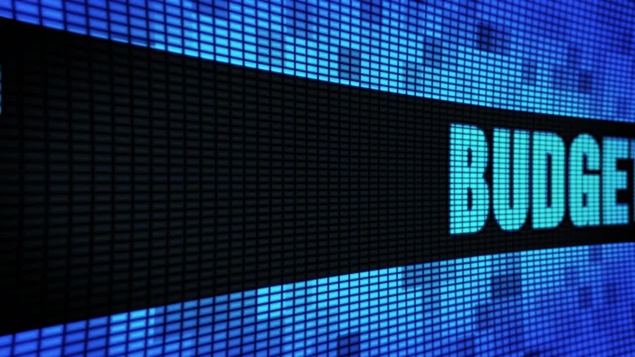 Budget displayed on a LED screen