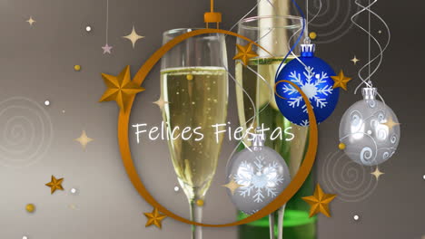 Felices-Fiestas-text-animation-over-champagne-glasses-and-festive-ornaments