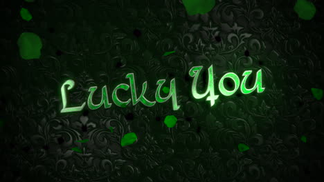 Lucky-You-with-flying-green-leaves-of-shamrocks-on-fashion-black-gradient