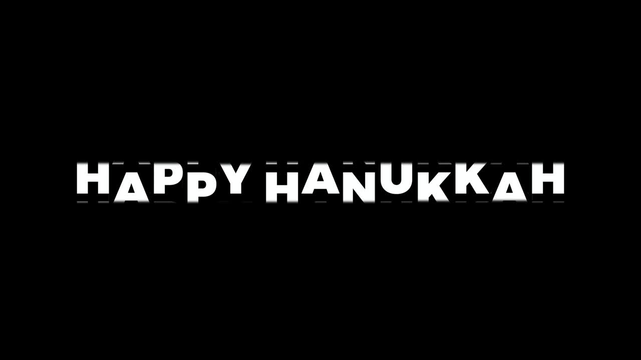 Fast-rolling style word animation effect reveals the Happy Hanukkah text