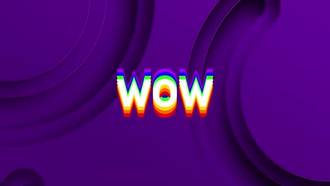 Digital animation of rainbow effect wow text against circular shapes cuts on purple background
