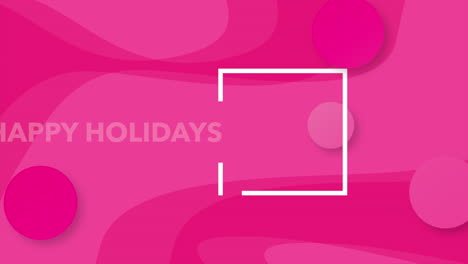 festive pink background with happy holidays square – delightful and cheerful