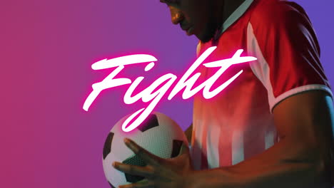 holding soccer ball, person in red sports jersey with fight animation overlay