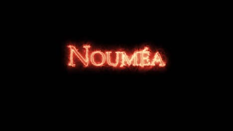 nouméa written with fire. loop