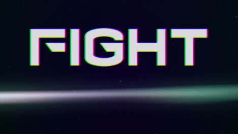 animation of bold fight text with glitch effect over dark starry background