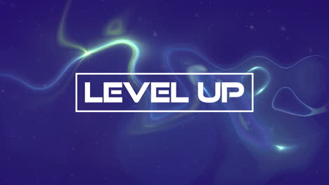animation of level up text over blue, glowing, liquid background