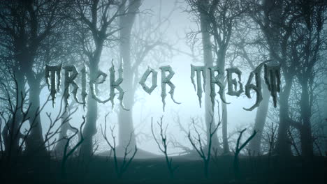 Animation-text-Trick-or-Treat-and-mystical-background-with-dark-forest-and-fog-1