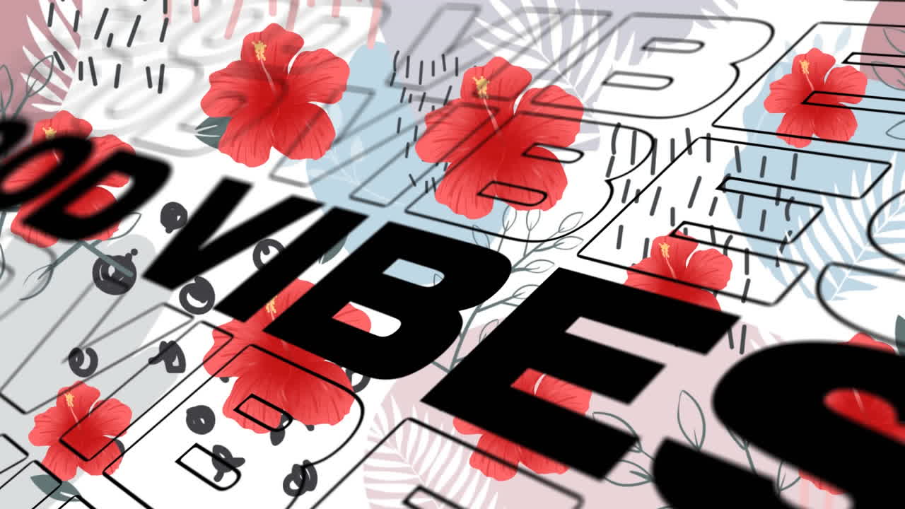 animación digital de texto de buenas vibraciones contra múltiples flores sobre un fondo blanco